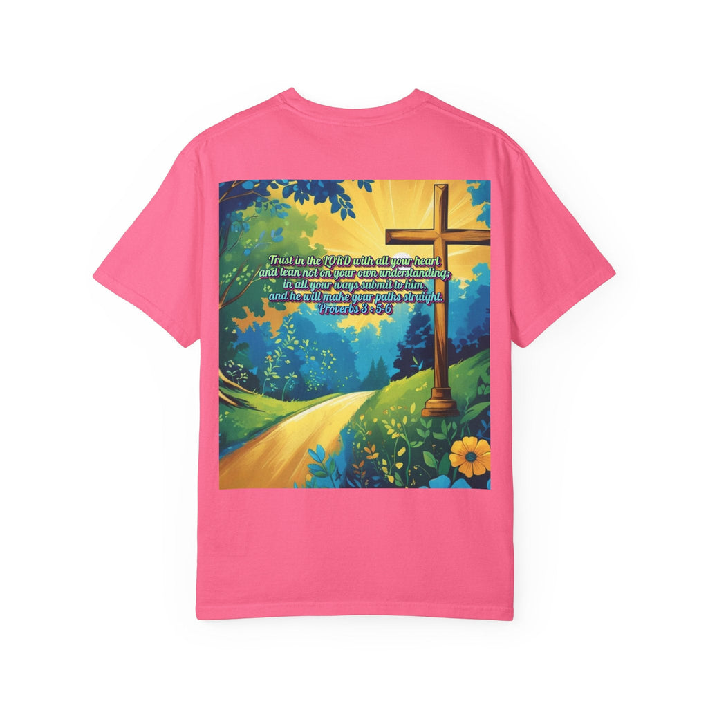 Trust in The Lord Proverbs 3:5-6 Biblical Design Unisex Garment-Dyed T-shirt Printify