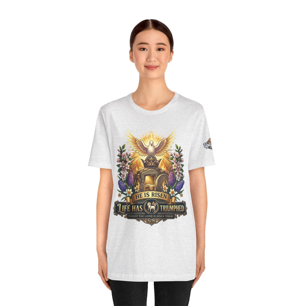 He Is Risen "Life Has Triumphed" T-Shirt — Easter Resurrection Christian Tee Printify