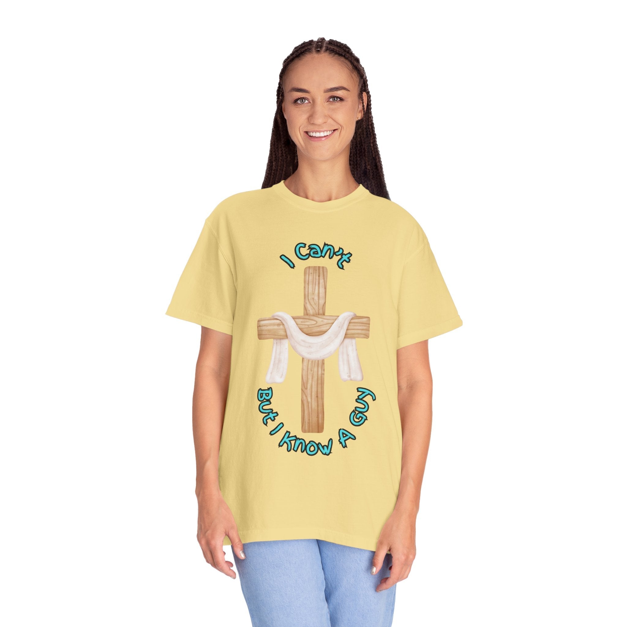I Can’t, But I Know a Guy T-Shirt – Jesus Cross Christian Tee for Faithful Humor Printify