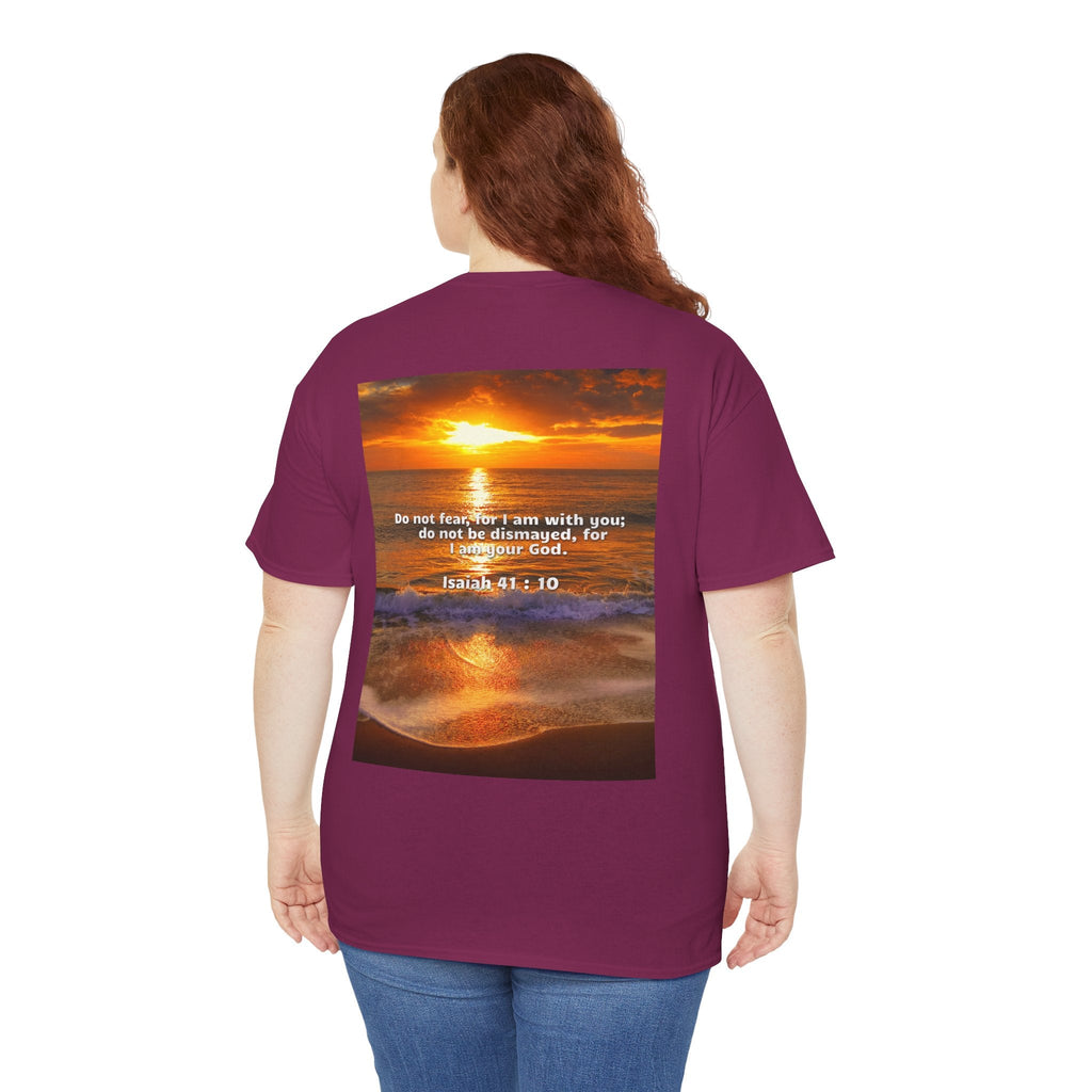 Bible Verse Unisex Tee -  Isaiah 41 : 10 Printify