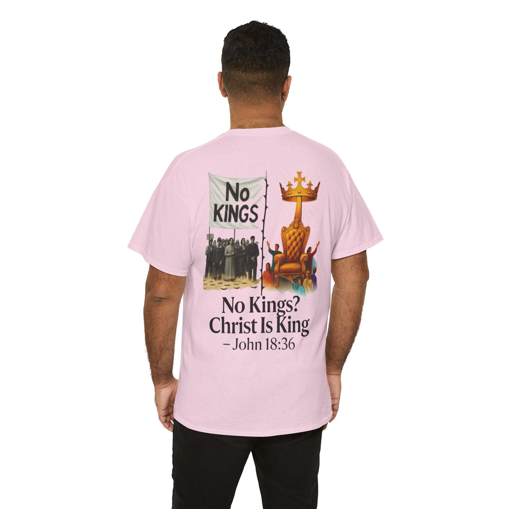No Kings? Christ is King T-Shirt – Bold Christian Faith Tee for Devoted Believers Printify