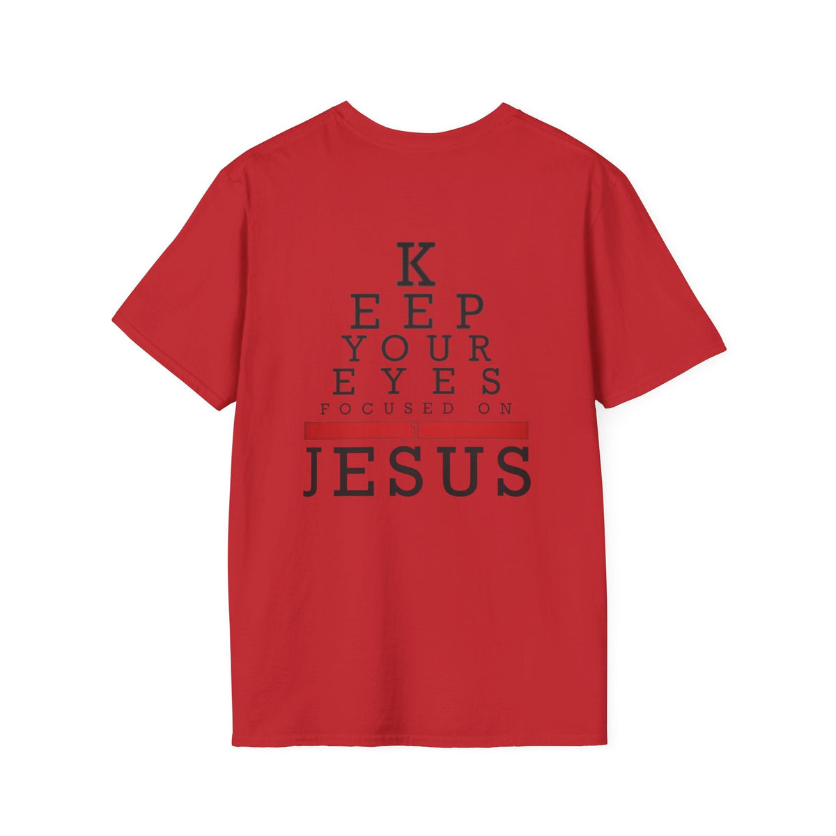 Keep Your Eyes Focused on Jesus T-shirt - Eye Chart Christian T-shirt - Faith Apparel Printify