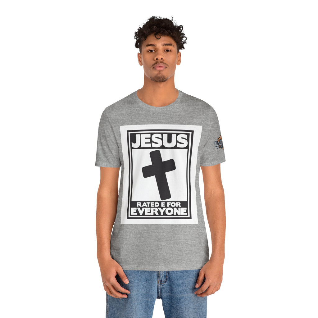 Jesus, Rated E for Everyone T-shirt - Gamer Faith T-shirt - Christian Video Game Parody Printify