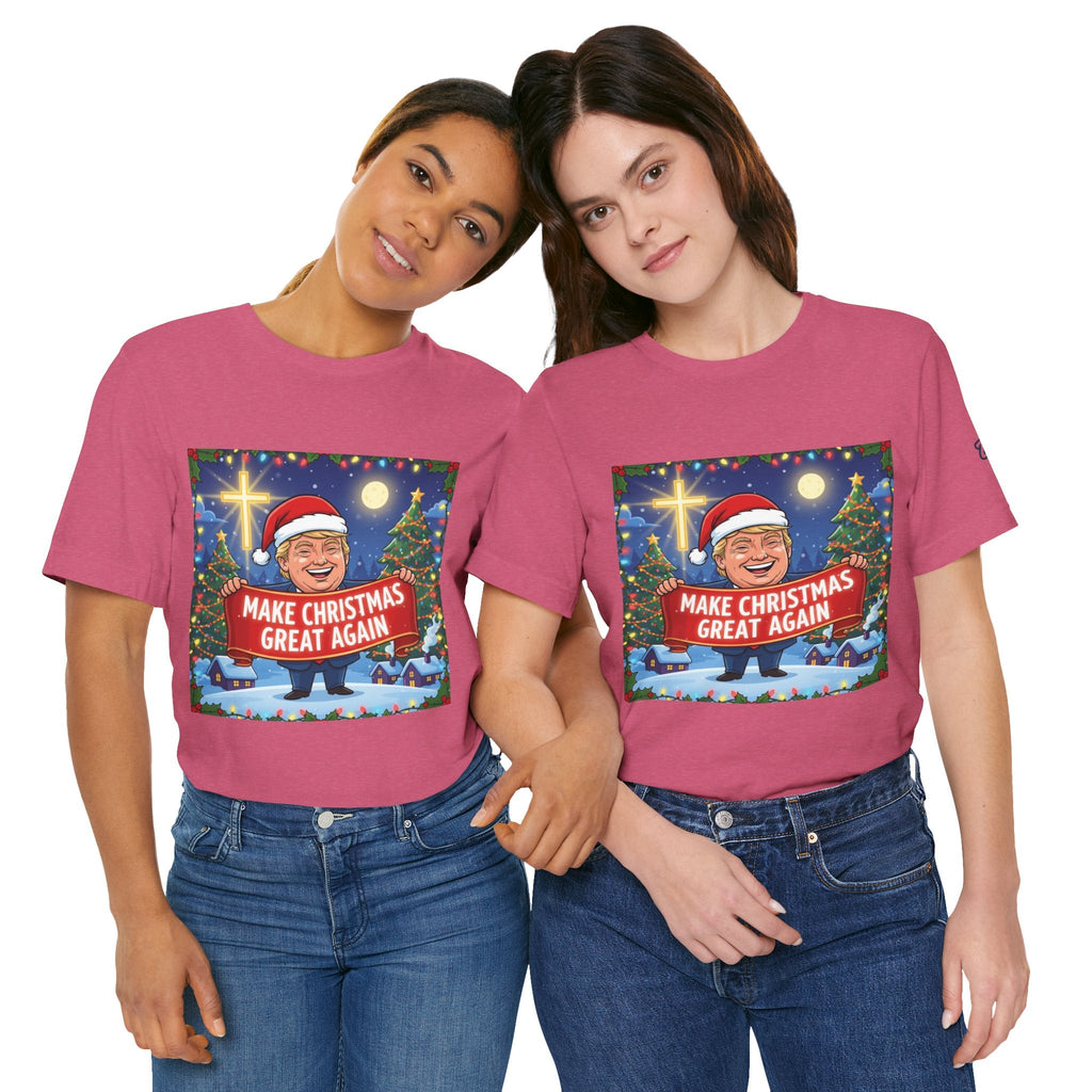 🎄 Make Christmas Great Again – Patriotic Christian Christmas T-Shirt | Bold Holiday Faith Tee | Red & White Banner Design | Uplifted Gear Printify