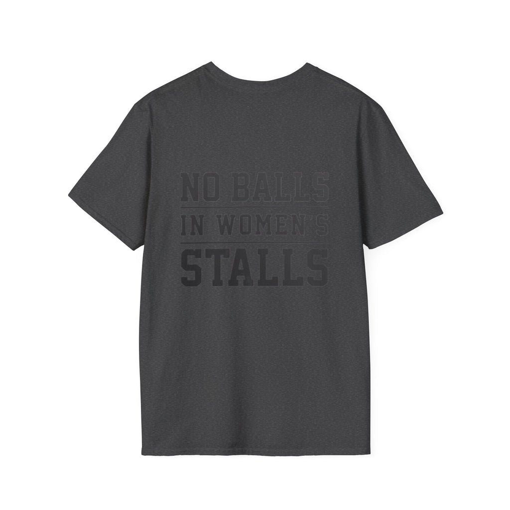 The Lord Says No Balls in Women's Stalls Statement T-Shirt Printify