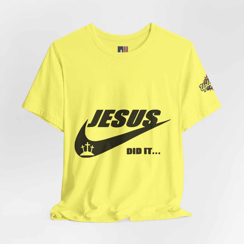 Jesus Did It T-shirt - Funny Christian Parody T-shirt - Faith & Victory Apparel Printify