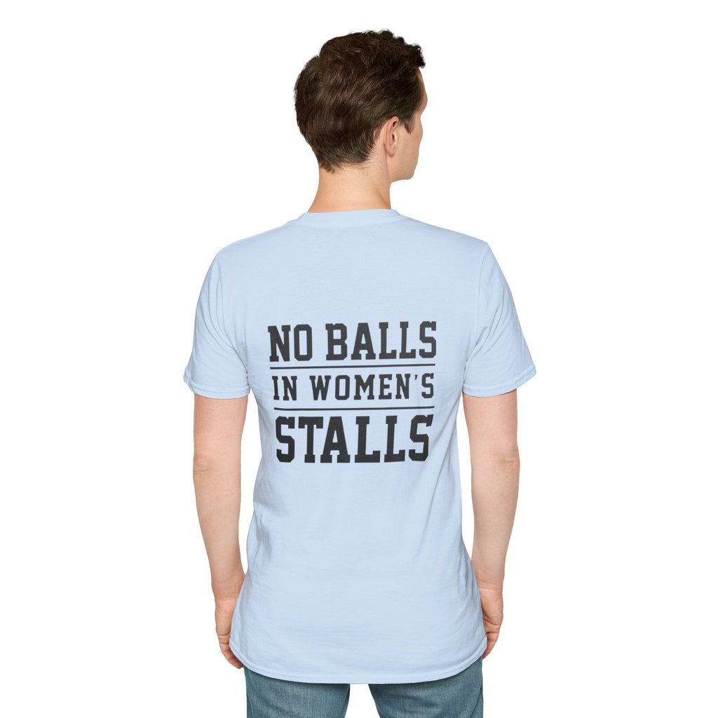 The Lord Says No Balls in Women's Stalls Statement T-Shirt Printify