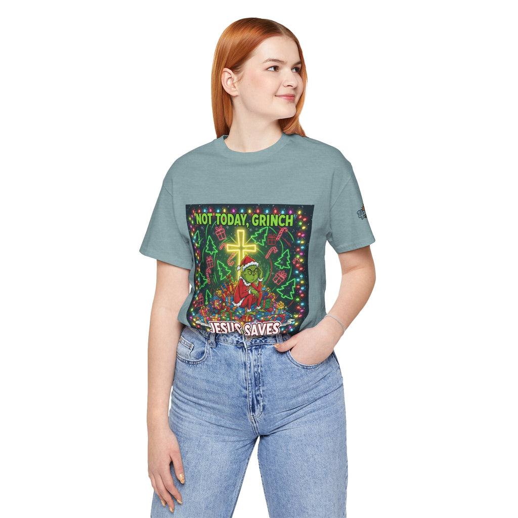 🎄 Not Today, Grinch – Jesus Saves | Funny Christian Christmas T-Shirt | Festive Green & Red Cartoon Style | Bold Faith Holiday Tee by Uplifted Gear Printify