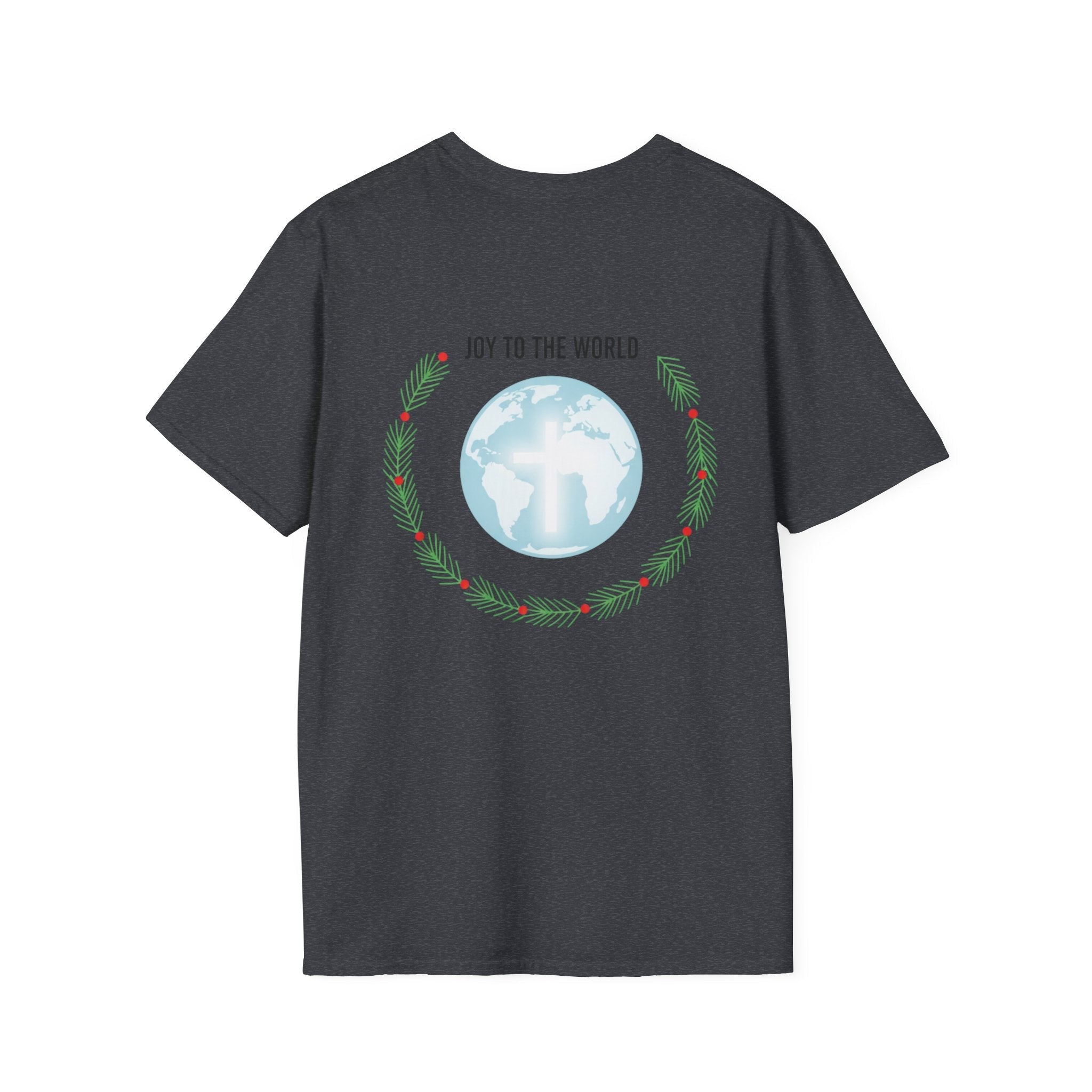 Joy to the World T-shirt – Wreath Earth Nativity Christian Christmas T-shirt for Isaiah 9:6 Holiday Faith & Festive Joy Printify