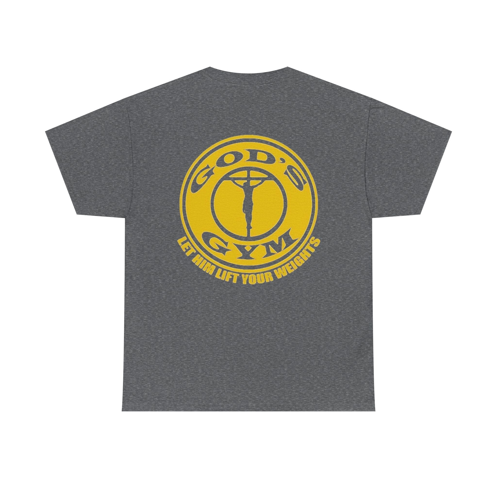 God's Gym T-Shirt — "Let Him Lift Your Weights" Christian Fitness Tee Printify