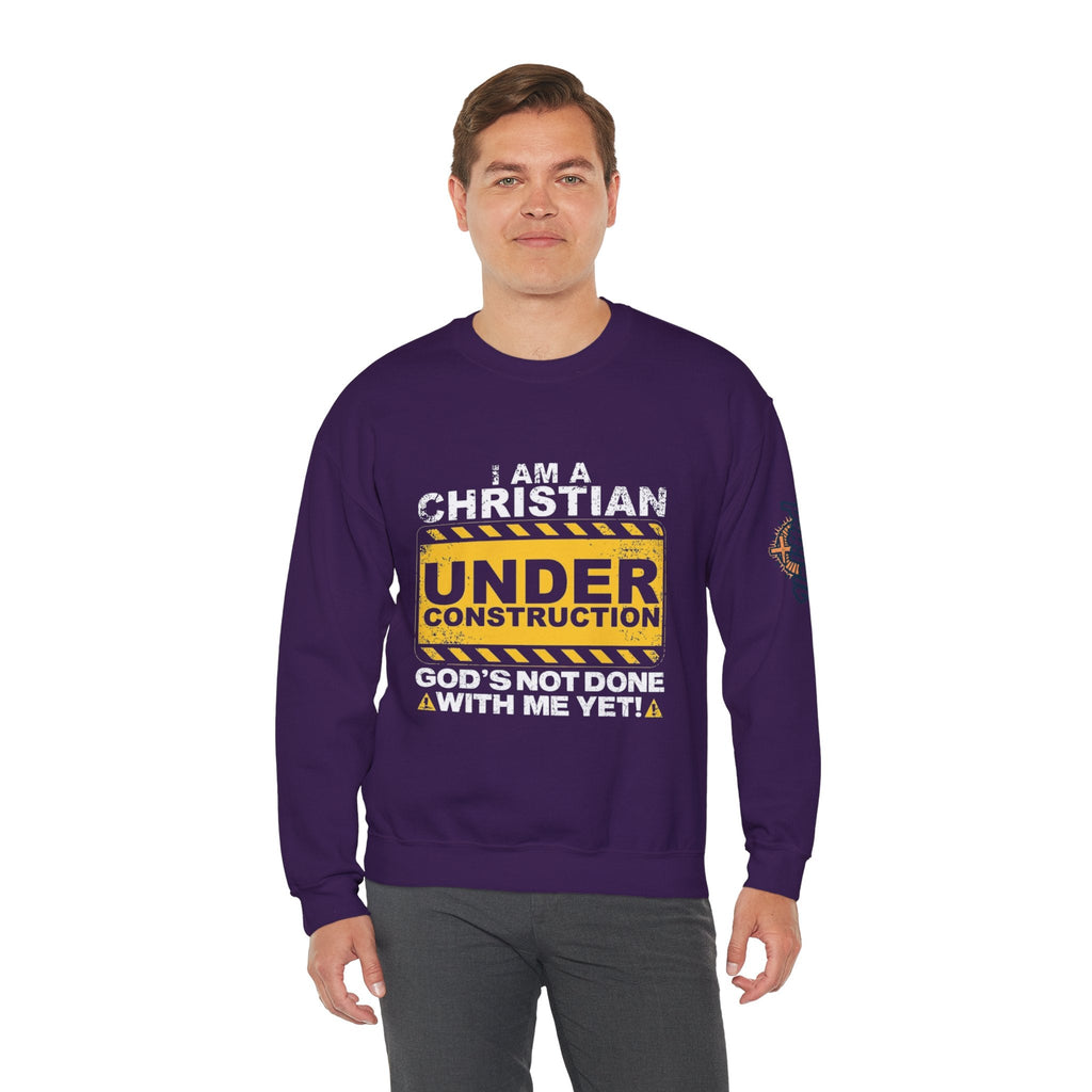 Christian Under Construction Sweatshirt | God Is Not Done With Me Yet Sweatshirt Printify
