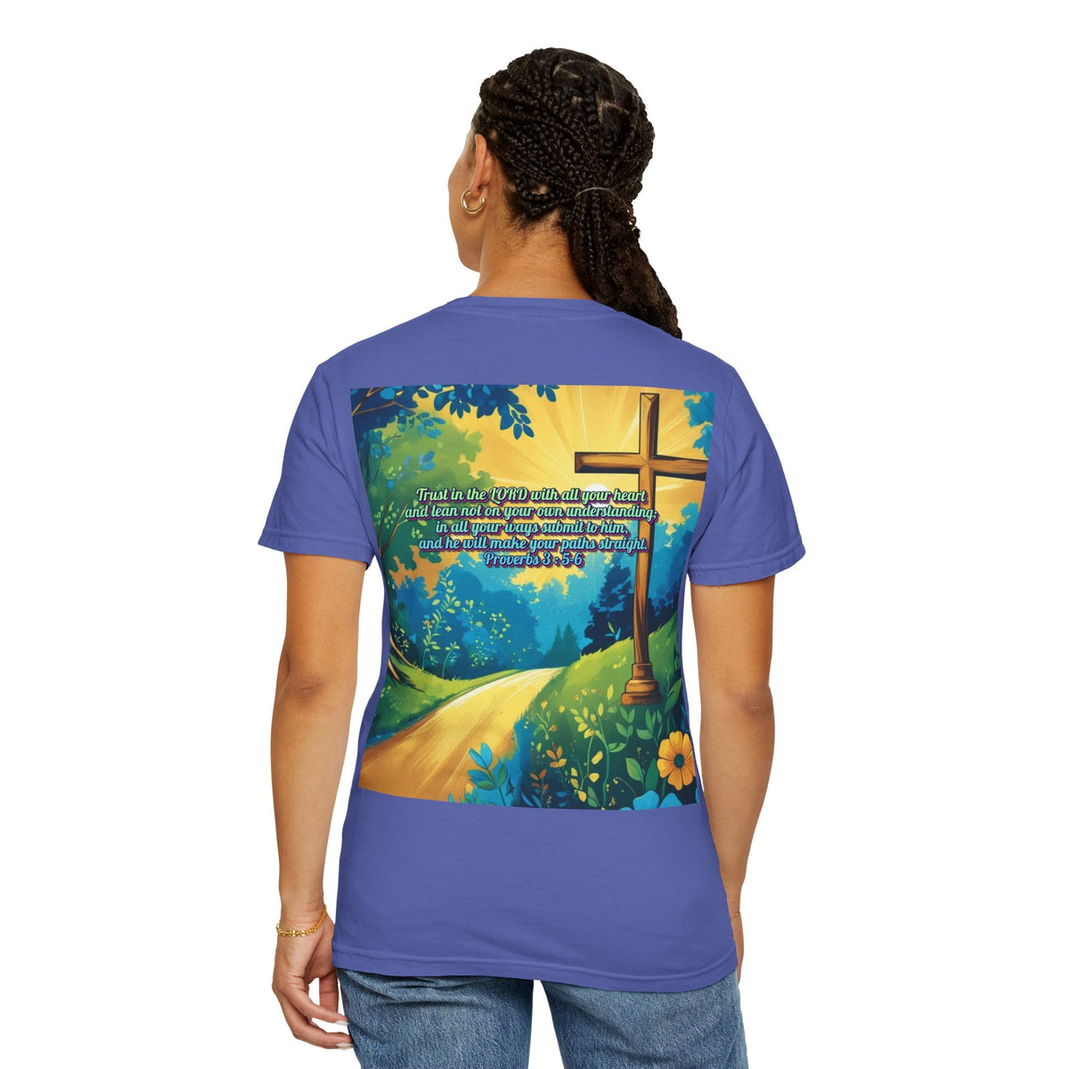 Trust in The Lord Proverbs 3:5-6 Biblical Design Unisex Garment-Dyed T-shirt Printify