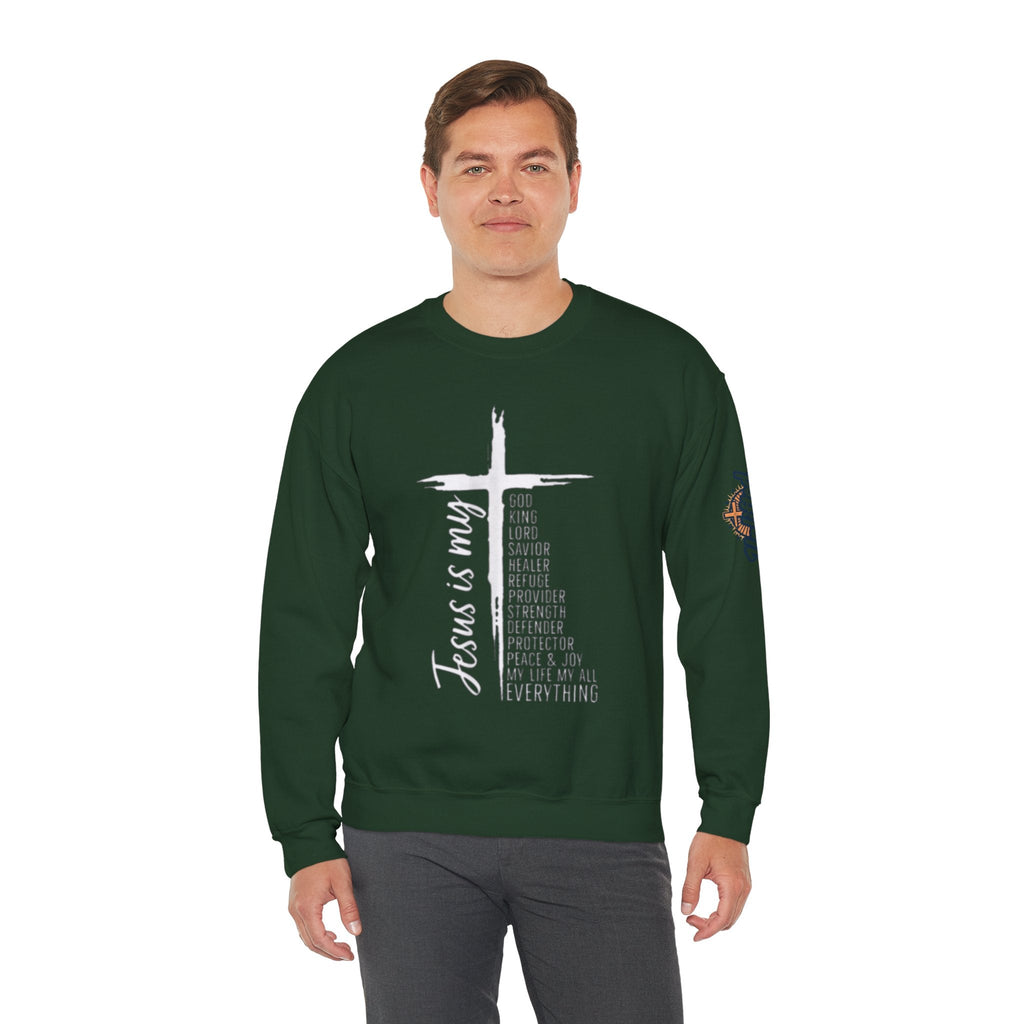 Jesus Is My Everything Sweatshirt – Cross List God King Lord Savior Christian Sweatshirt for Total Surrender Faith Printify