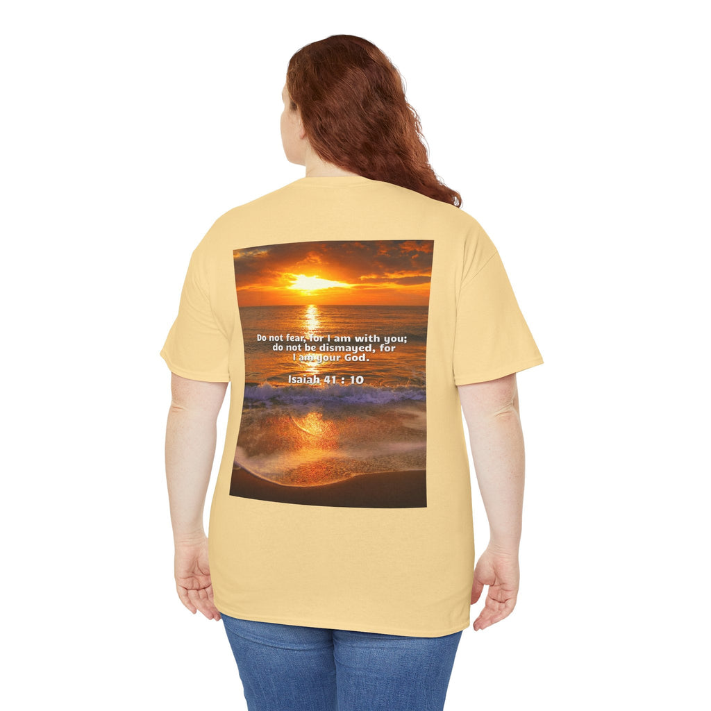 Bible Verse Unisex Tee -  Isaiah 41 : 10 Printify