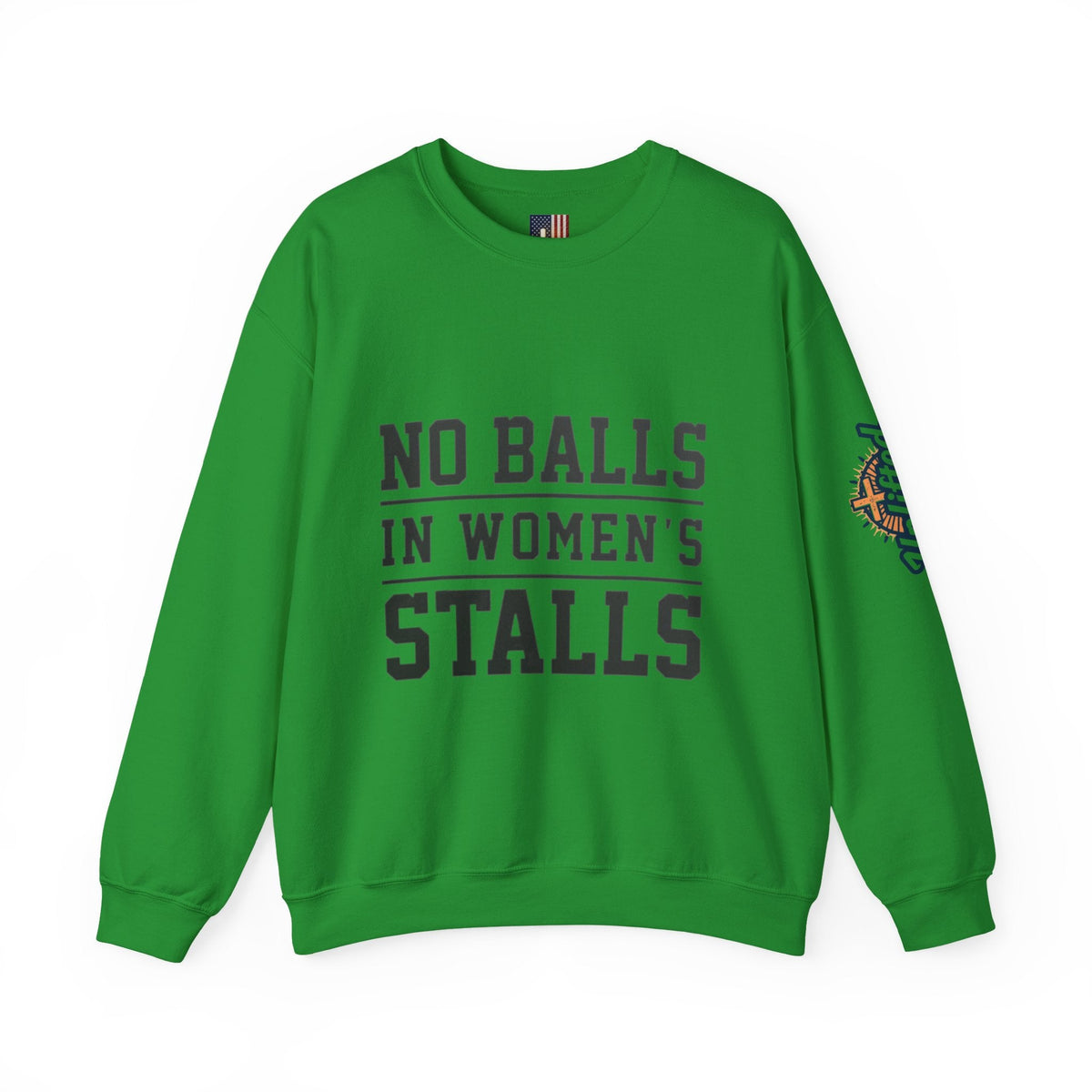 No Balls in Women's Stalls Crewneck Sweatshirt — Bold Statement Pullover Printify
