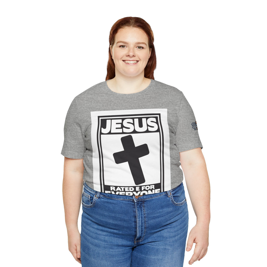 Jesus, Rated E for Everyone T-shirt - Gamer Faith T-shirt - Christian Video Game Parody Printify