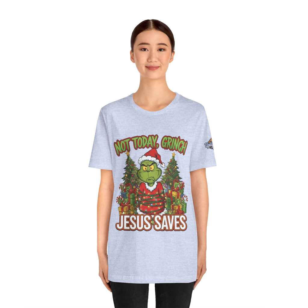 🎄 Not Today, Grinch – Jesus Saves | Funny Christian Christmas T-Shirt | Sulking Grinch & Glowing Cross | Bold Neon Faith Tee by Uplifted Gear Printify
