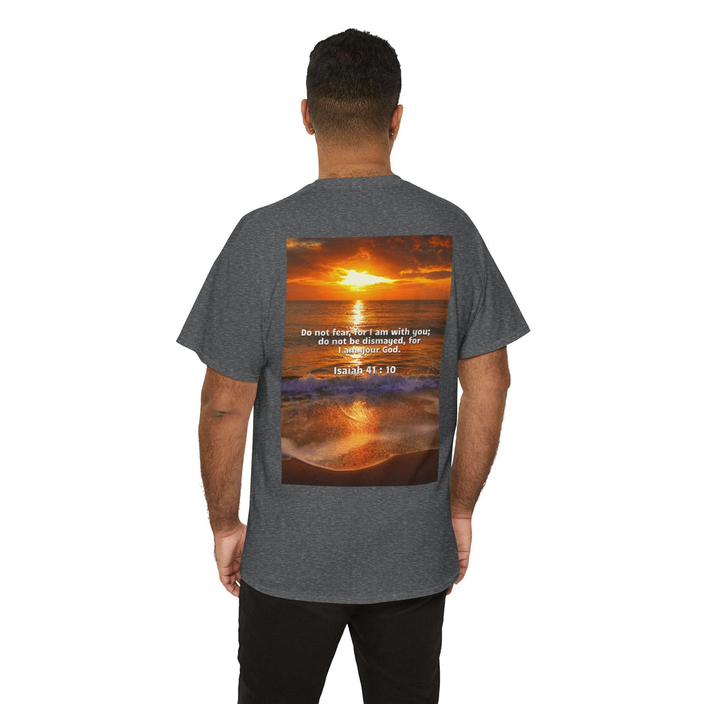 Bible Verse Unisex Tee -  Isaiah 41 : 10 Printify