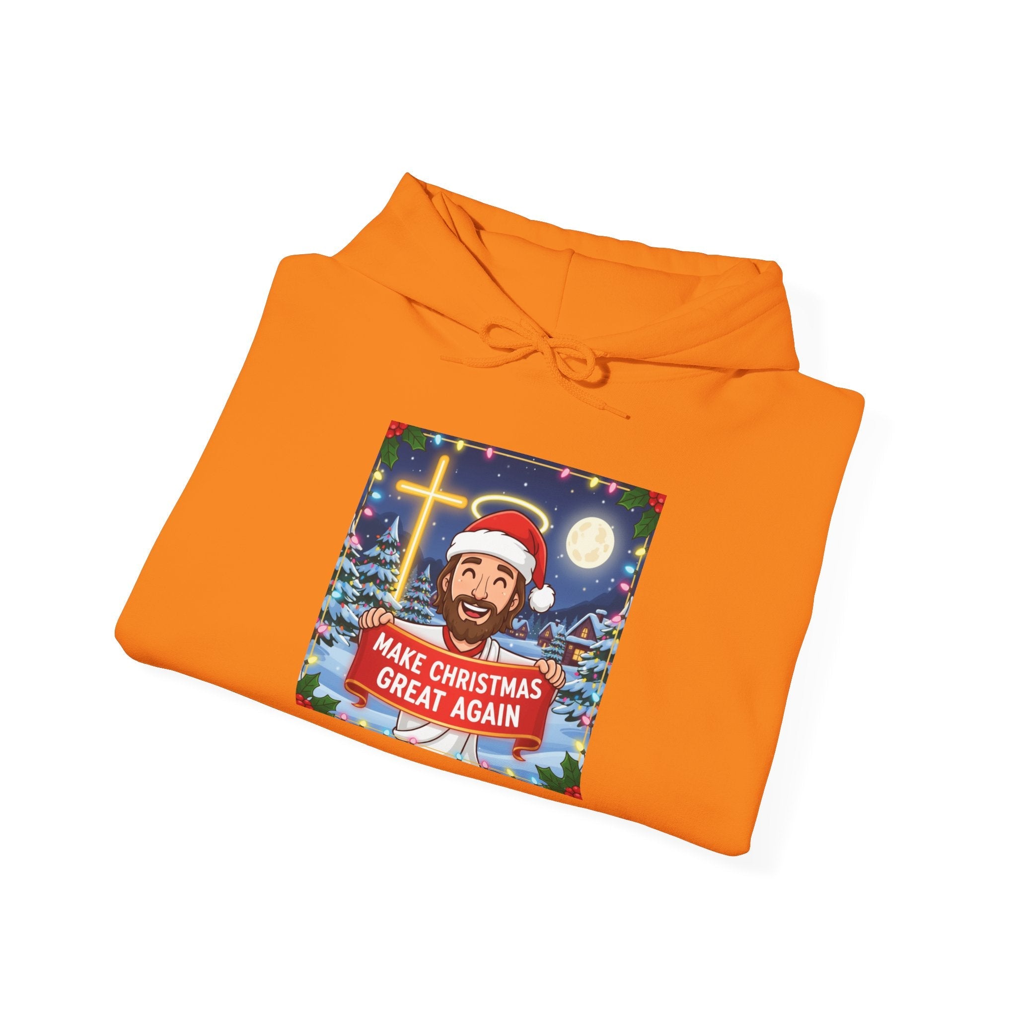 🎄 Make Christmas Great Again – Funny Christian Hoodie | Jesus Holding Banner | Faith-Based Holiday Parody Tee | Uplifted Gear Printify