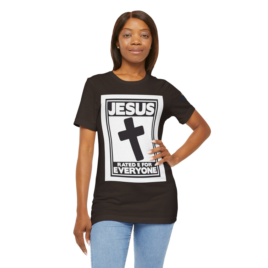 Jesus, Rated E for Everyone T-shirt - Gamer Faith T-shirt - Christian Video Game Parody Printify
