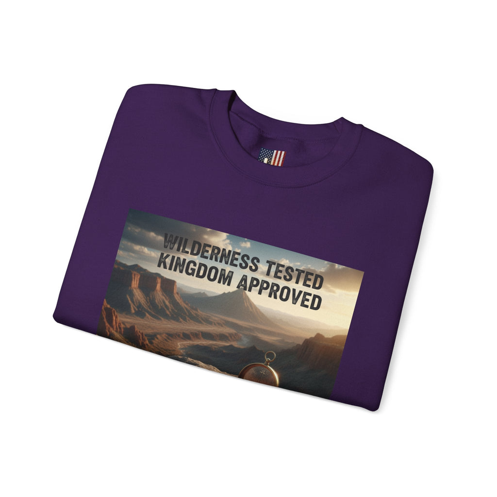 Wilderness Tested Kingdom Approved Sweatshirt – Mountain Desert Compass Crown Christian Sweatshirt for Biblical Adventure Faith Printify