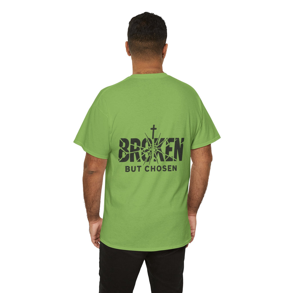 Broken But Chosen T-Shirt — Inspirational Faith Graphic Tee Printify