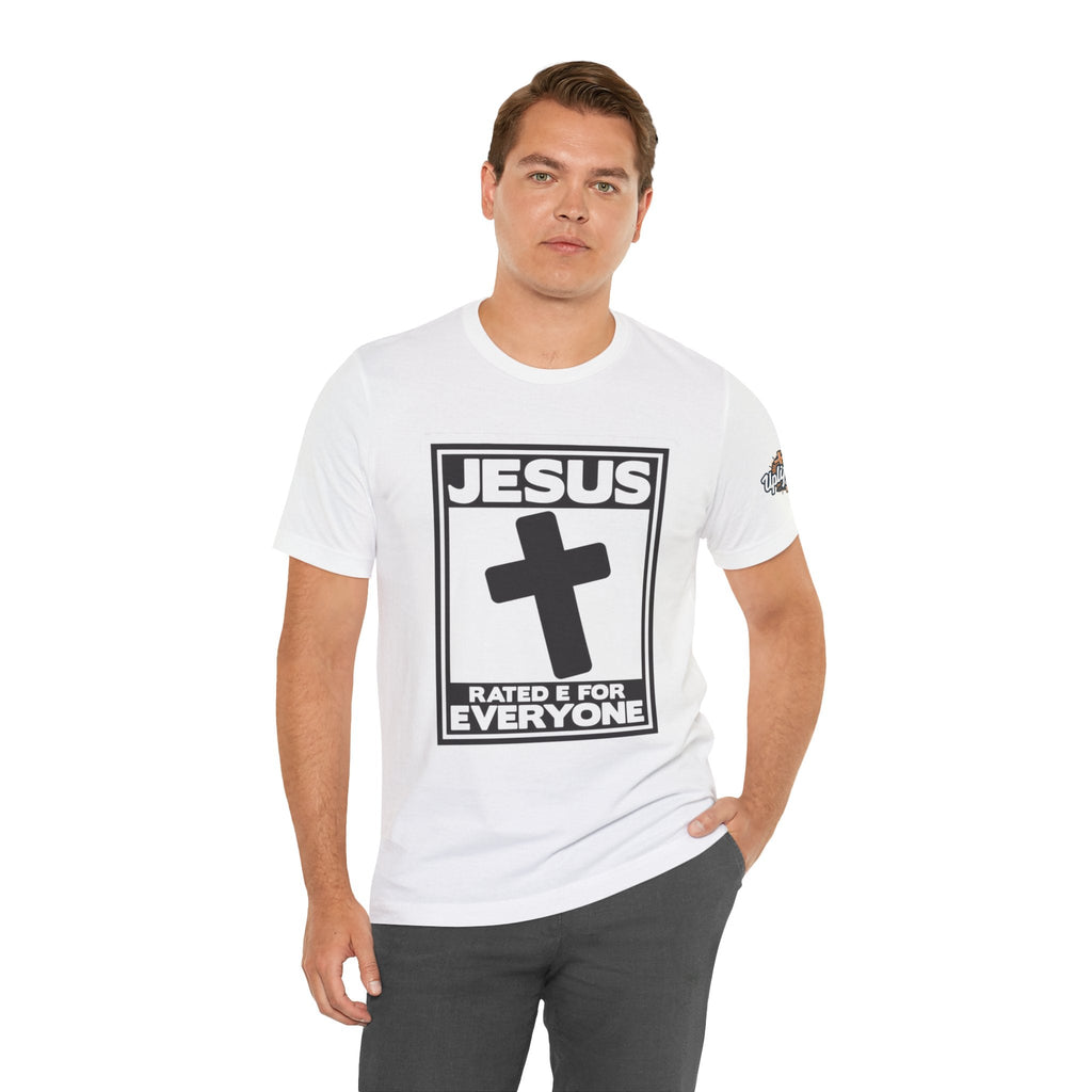 Jesus, Rated E for Everyone T-shirt - Gamer Faith T-shirt - Christian Video Game Parody Printify