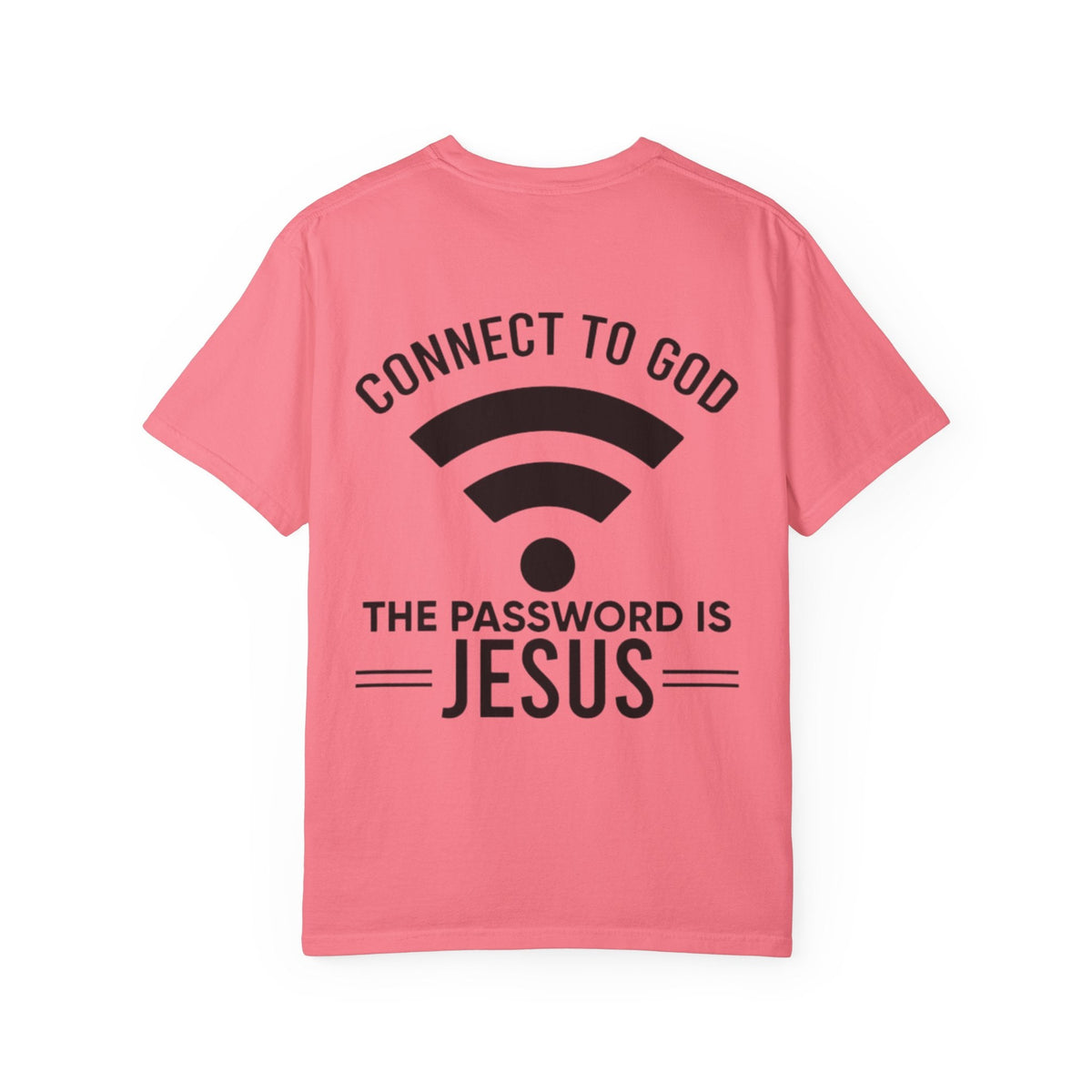 Connect to God T-shirt - WIFI Password is Jesus - Funny Christian Faith T-shirt Printify