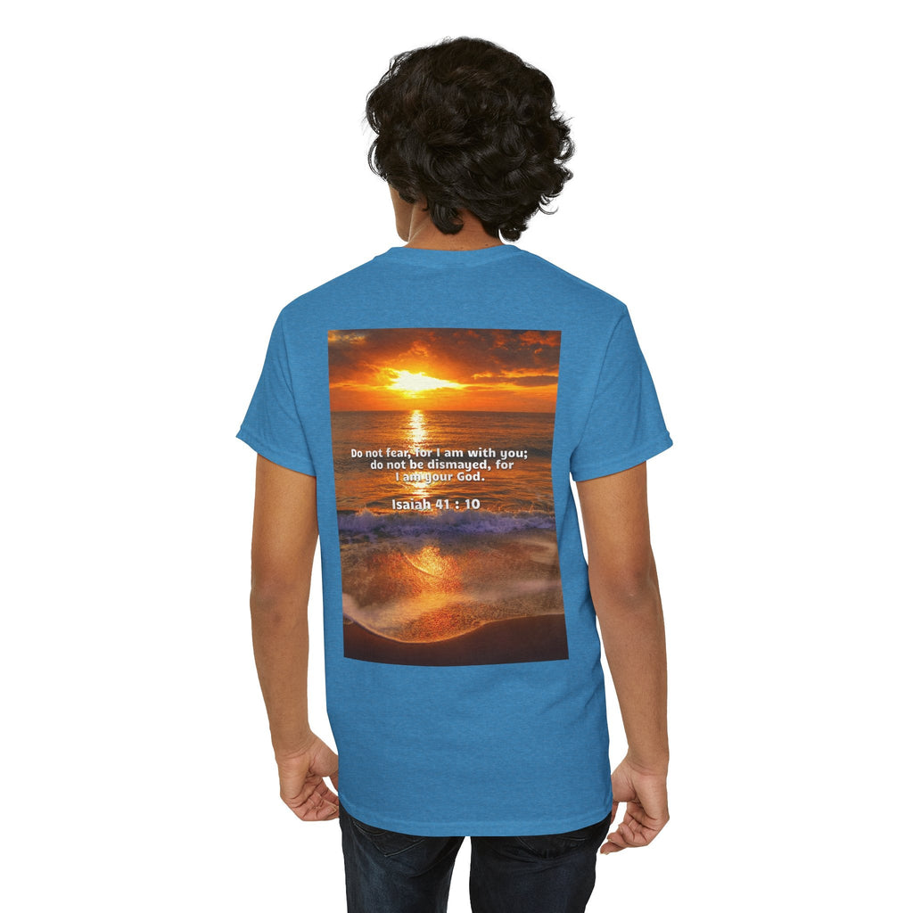 Bible Verse Unisex Tee -  Isaiah 41 : 10 Printify