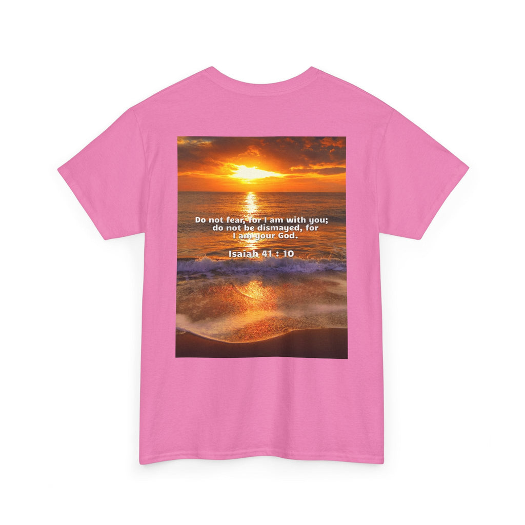 Bible Verse Unisex Tee -  Isaiah 41 : 10 Printify