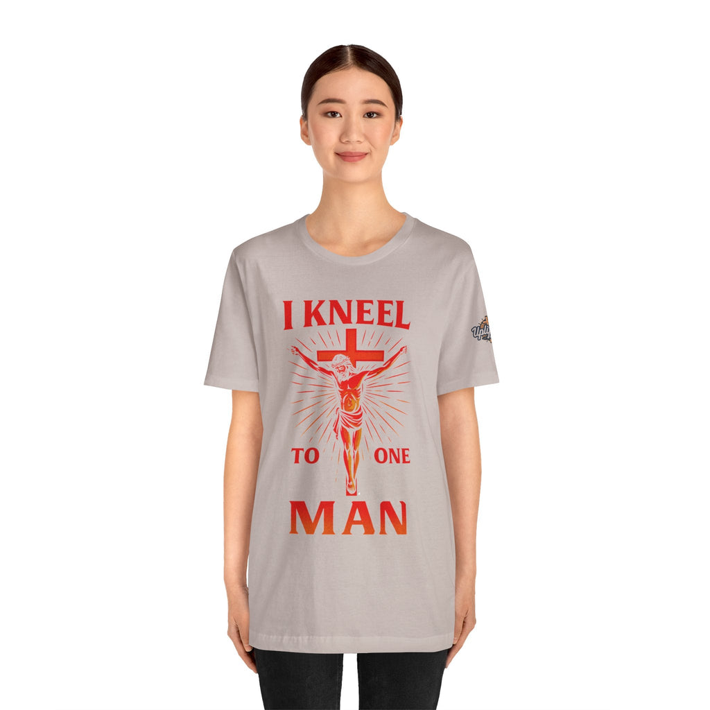 I Kneel to One Man T-shirt – Crucifixion Christian T-shirt for Unashamed Devotion & Bold Faith Printify