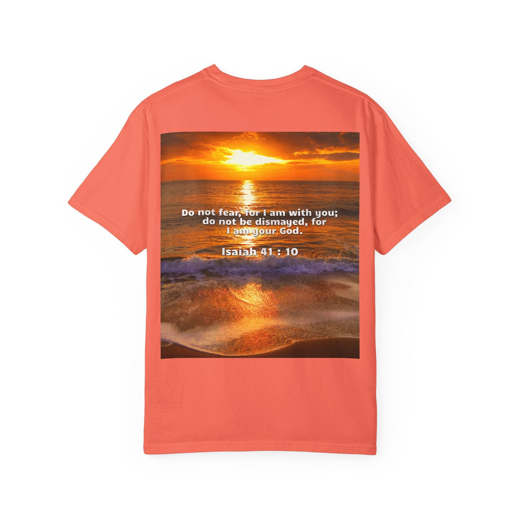 Bible Verse Unisex Garment-Dyed T-shirt - Isaiah 41 : 10 Printify