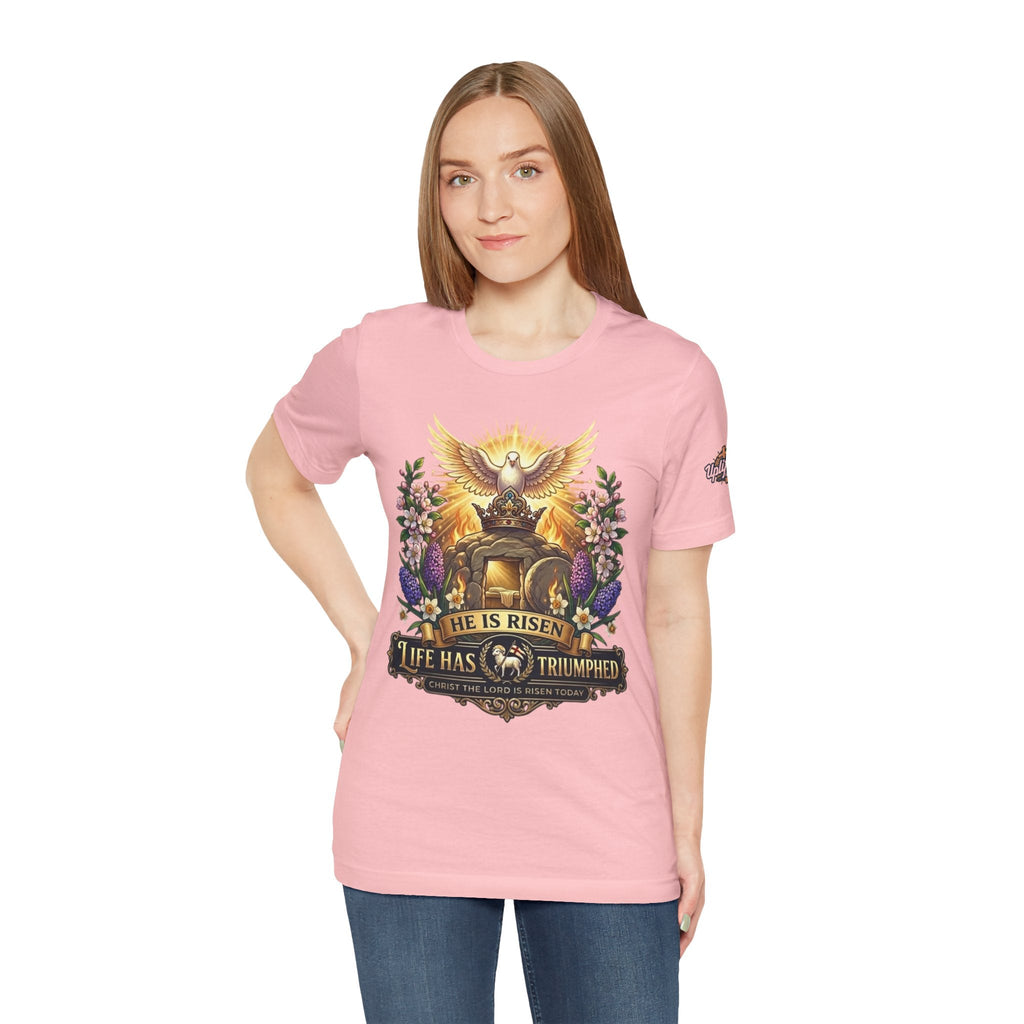 He Is Risen "Life Has Triumphed" T-Shirt — Easter Resurrection Christian Tee Printify
