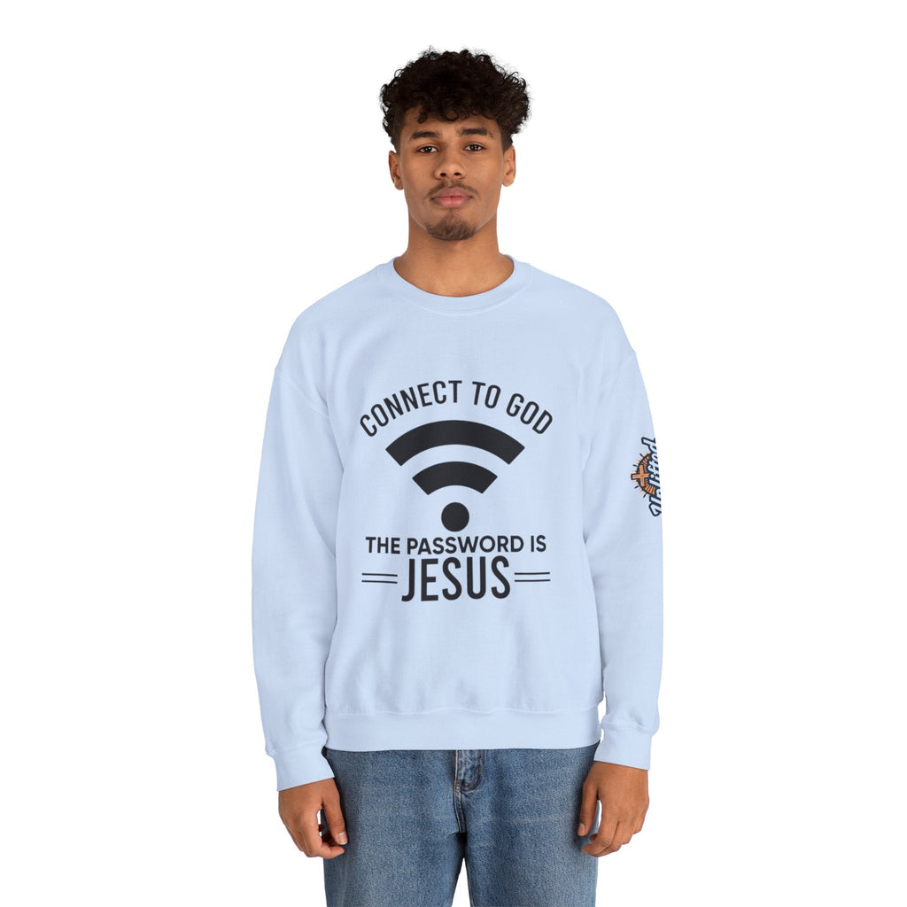 Connect to God Sweatshirt - WIFI Password is Jesus - Funny Christian Faith Sweatshirt Printify