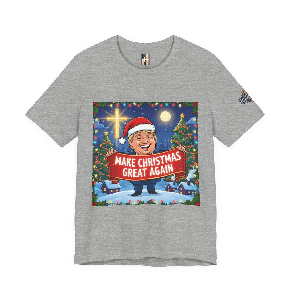 🎄 Make Christmas Great Again – Patriotic Christian Christmas T-Shirt | Bold Holiday Faith Tee | Red & White Banner Design | Uplifted Gear Printify