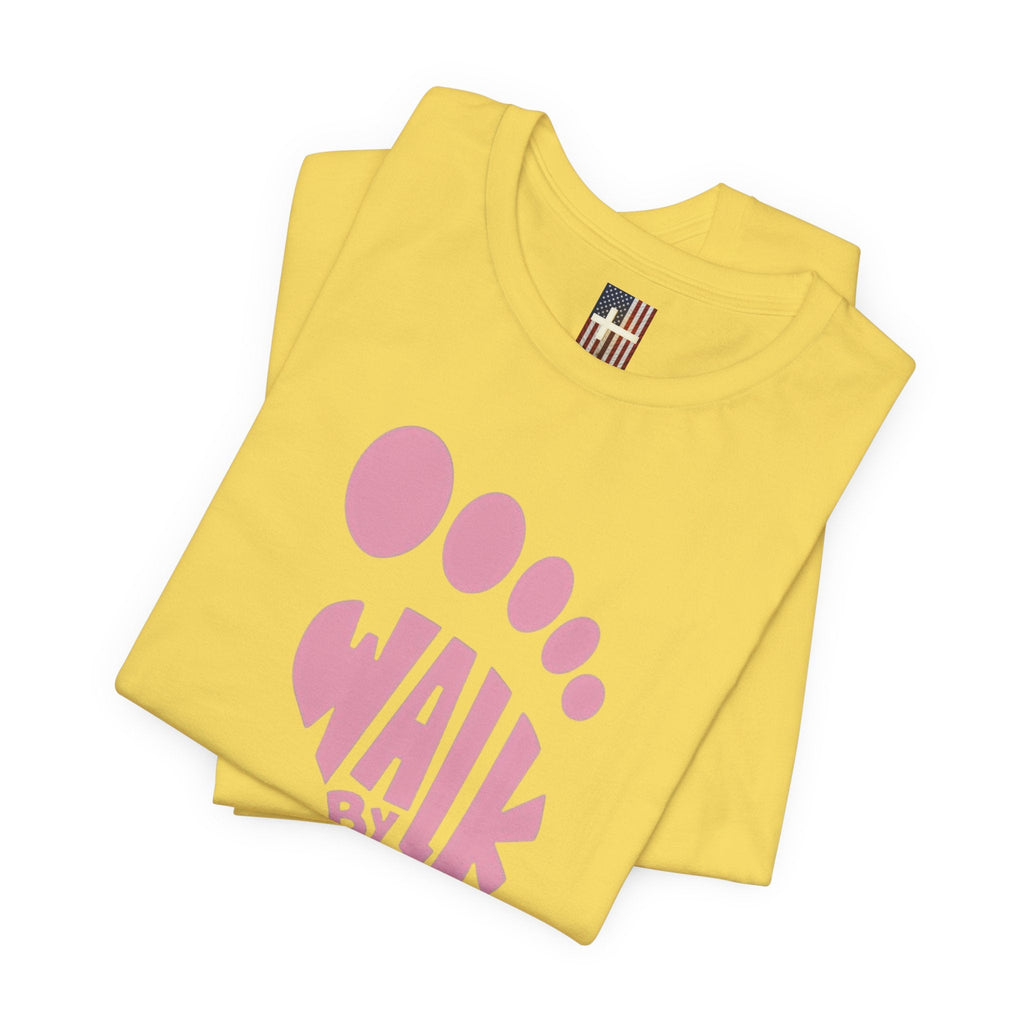 Walk By Faith Footprint T-Shirt Printify