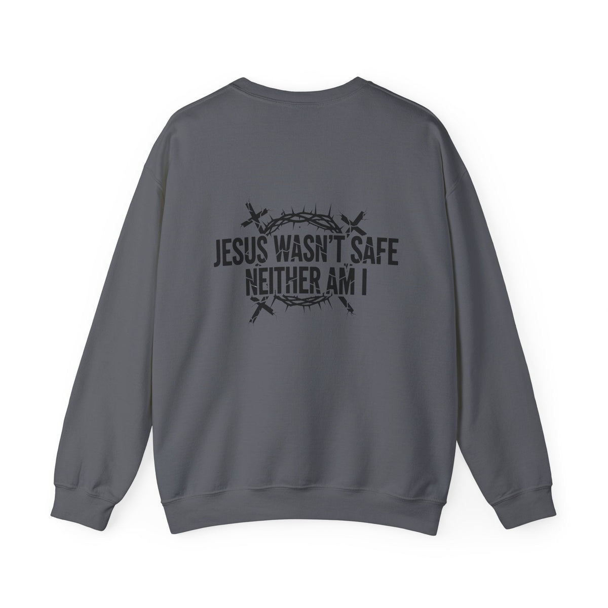⚡ Jesus Wasn’t Safe – Neither Am I | Bold Christian Sweatshirt | Storm-Walking Faith Tee | Minimalist Black & White Design | Uplifted Gear Printify
