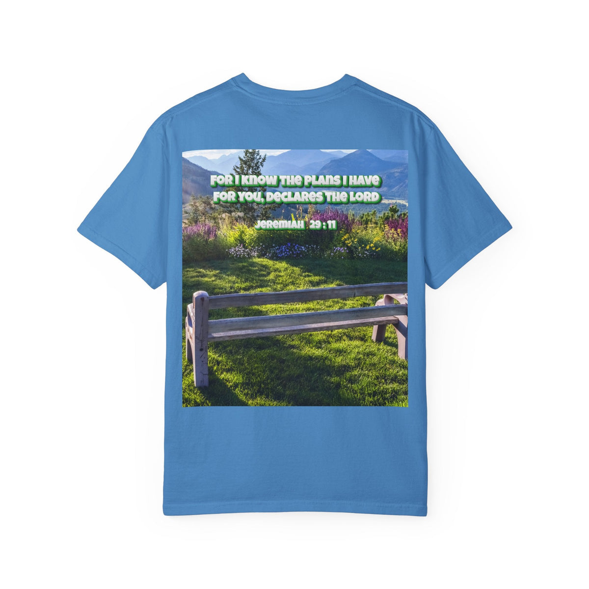Bible Verse Unisex Garment-Dyed T-shirt  - Jeremiah 29 : 11 Printify