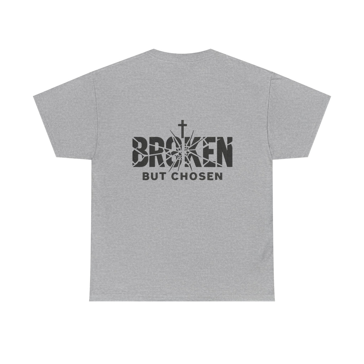 Broken But Chosen T-Shirt — Inspirational Faith Graphic Tee Printify