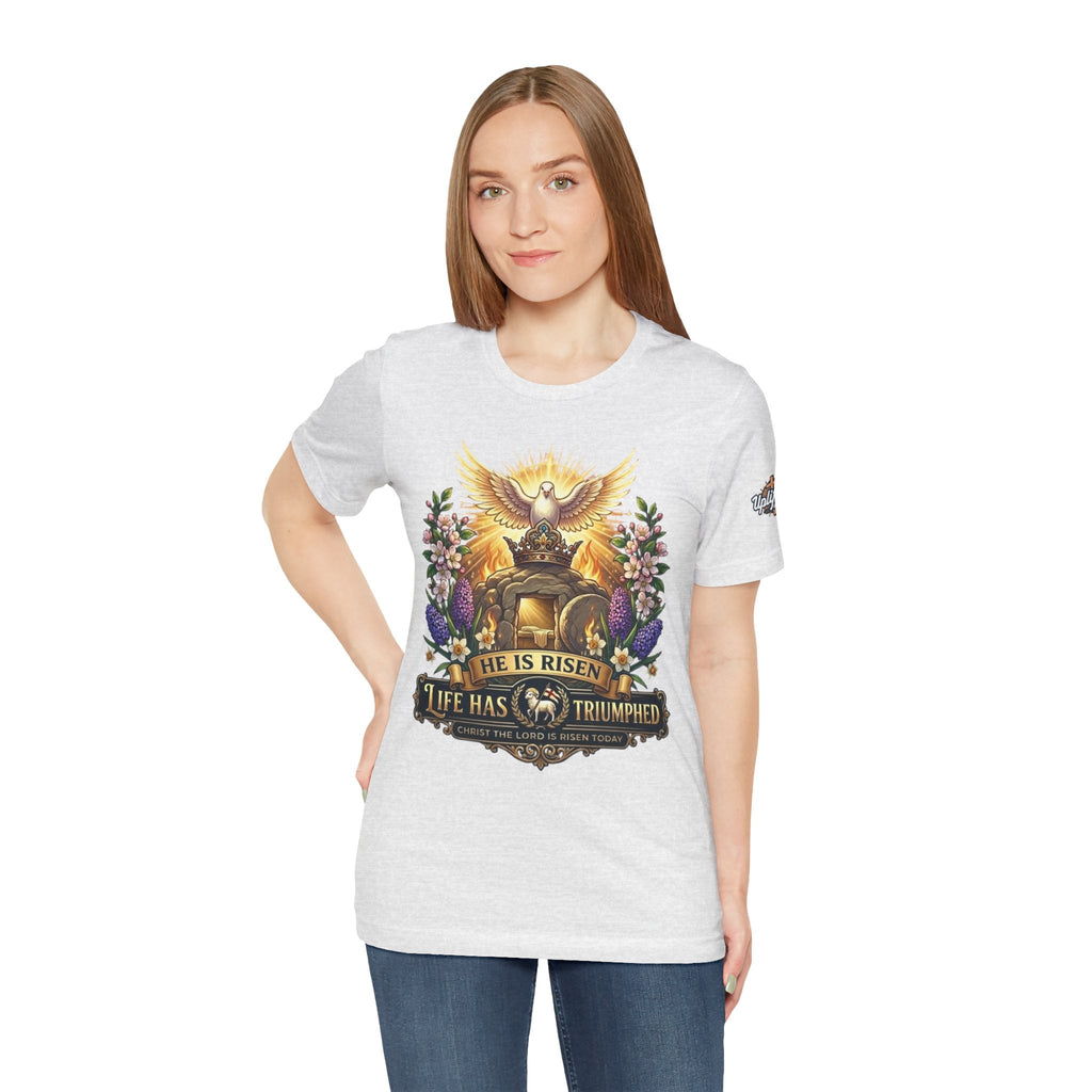 He Is Risen "Life Has Triumphed" T-Shirt — Easter Resurrection Christian Tee Printify
