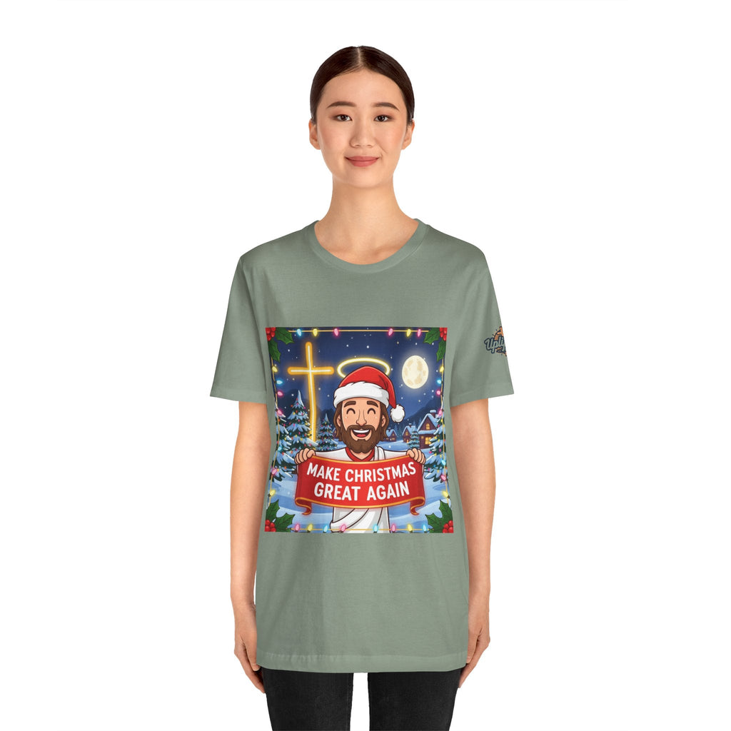 🎄 Make Christmas Great Again – Funny Christian T-Shirt | Jesus Holding Banner | Faith-Based Holiday Parody Tee | Uplifted Gear Printify