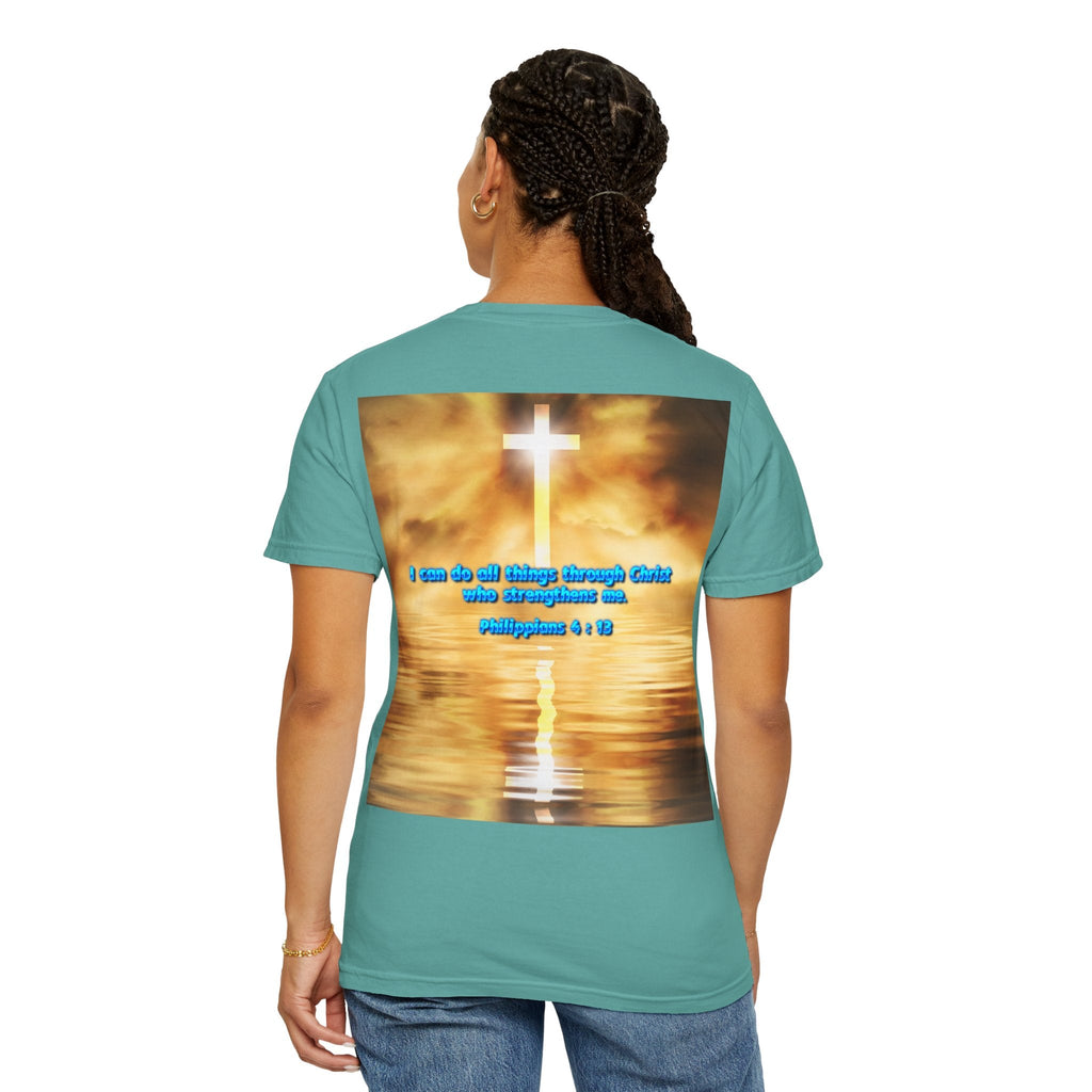 Bible Verse Unisex Garment-Dyed T-shirt -  Philippians 4 : 13 Printify