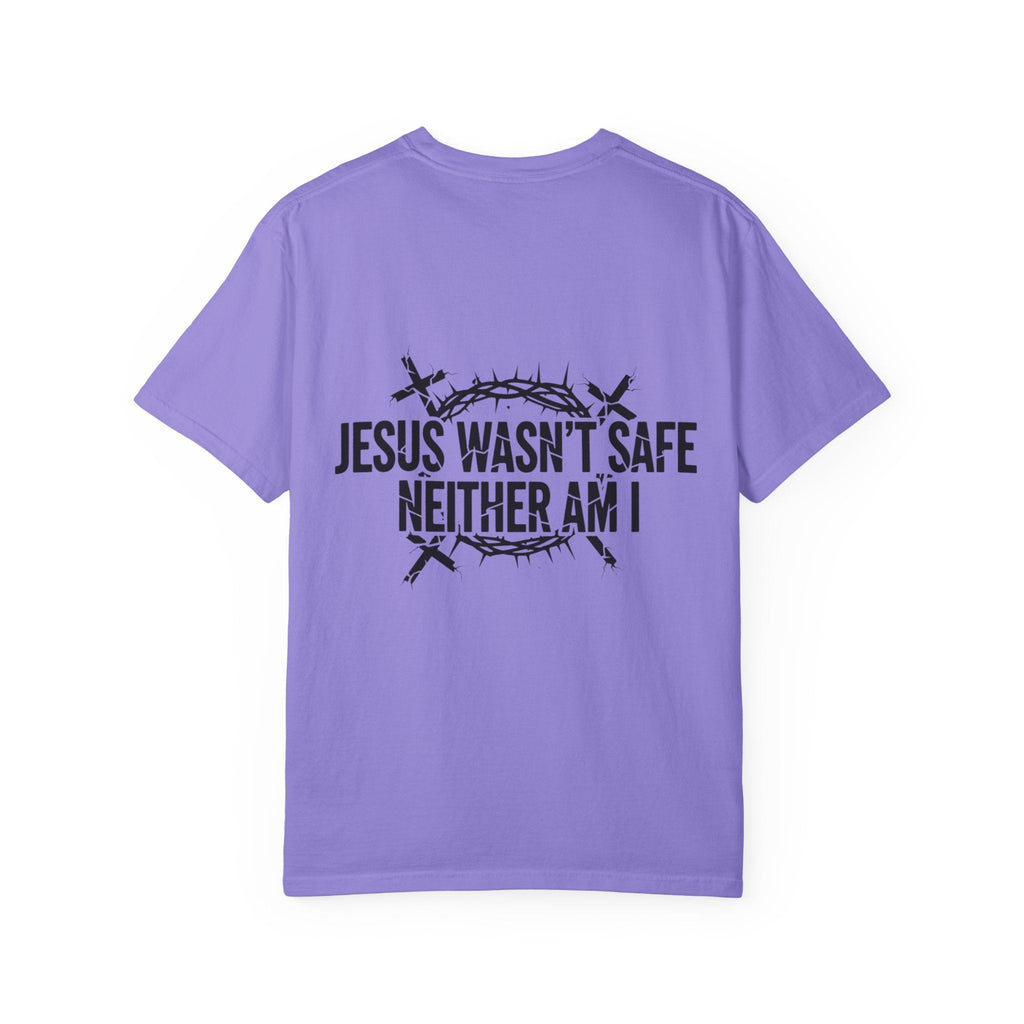 ⚡ Jesus Wasn’t Safe – Neither Am I | Bold Christian T-Shirt | Storm-Walking Faith Tee | Minimalist Black & White Design | Uplifted Gear Printify