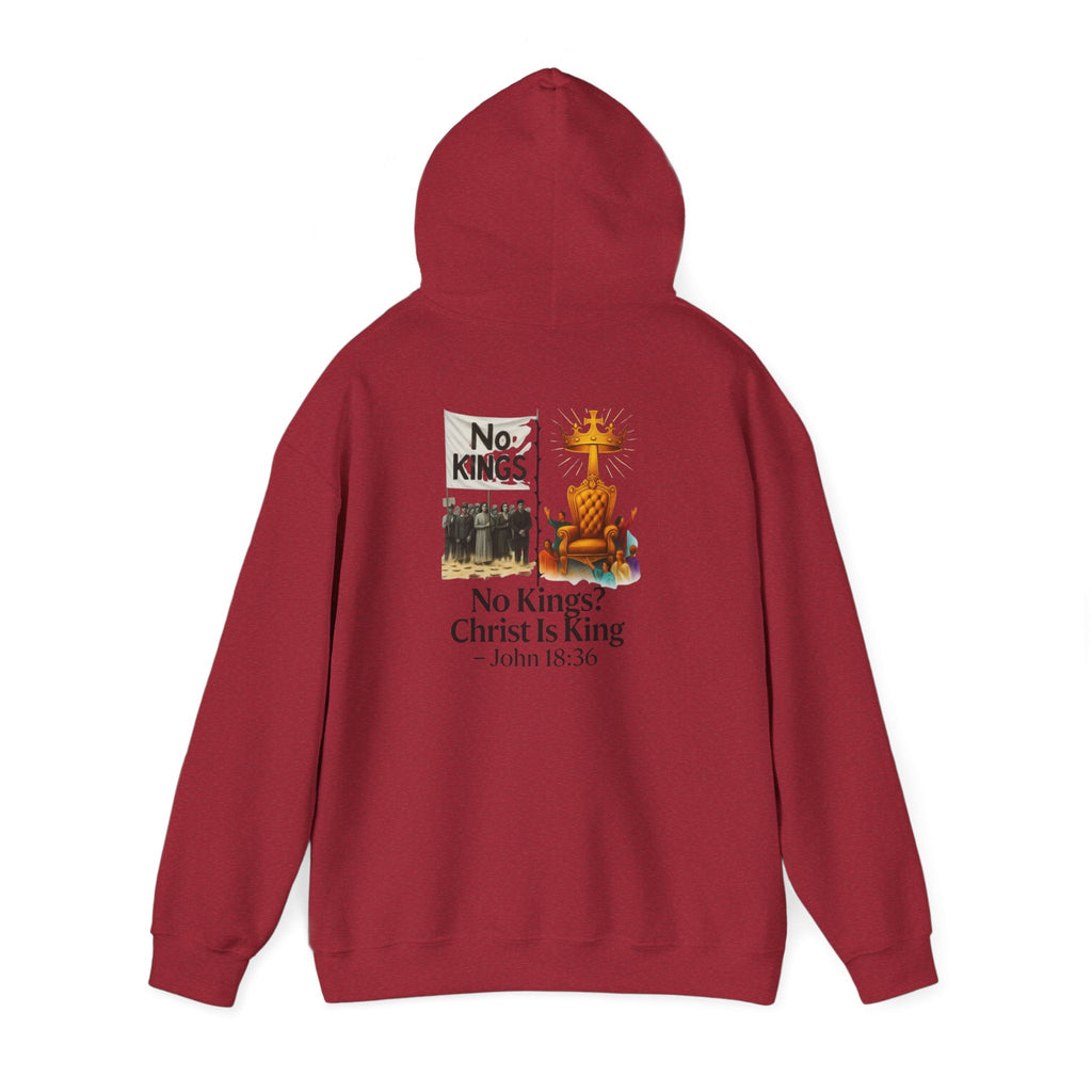 No Kings? Christ is King Hoodie – Bold Christian Hoodie for Sovereign Faith Printify
