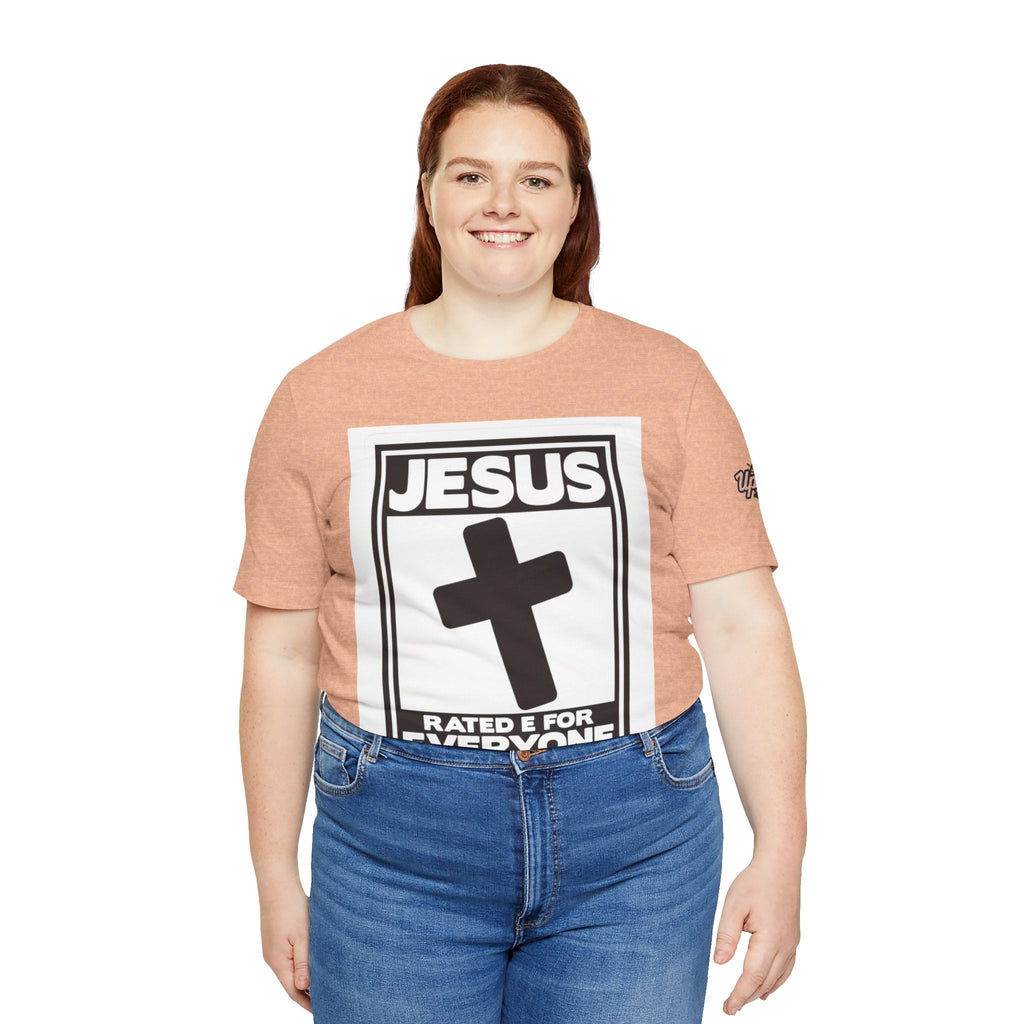 Jesus, Rated E for Everyone T-shirt - Gamer Faith T-shirt - Christian Video Game Parody Printify