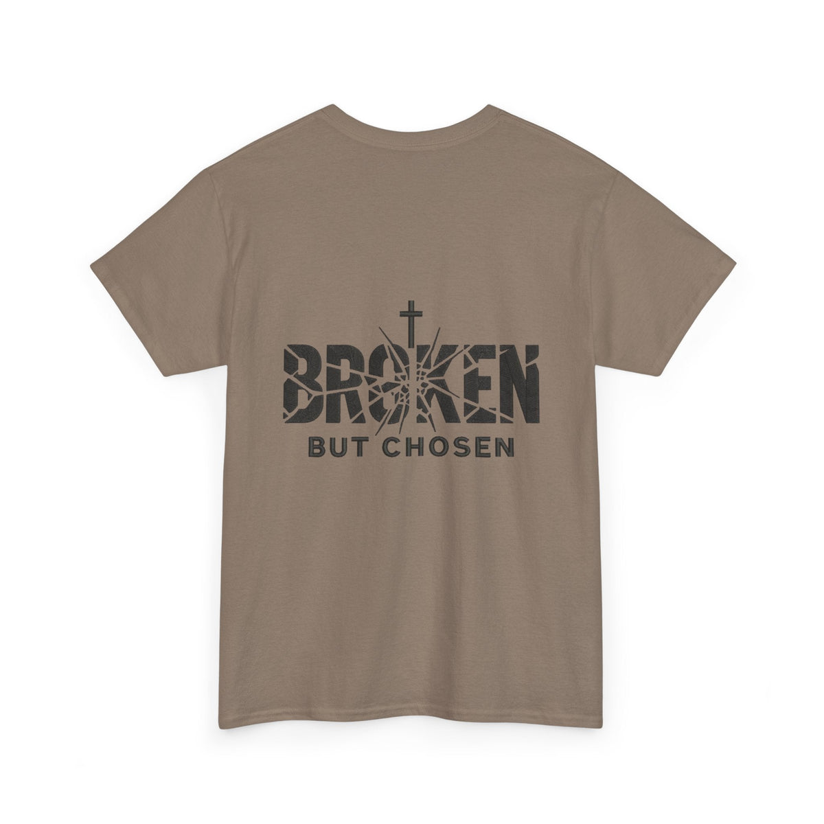 Broken But Chosen T-Shirt — Inspirational Faith Graphic Tee Printify