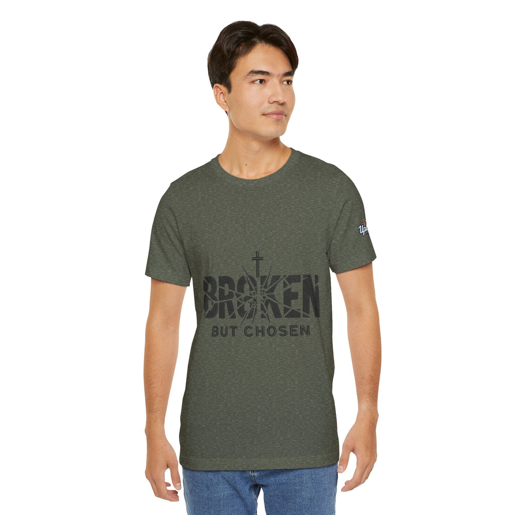 Broken But Chosen T-Shirt — Inspirational Faith Graphic Tee Printify