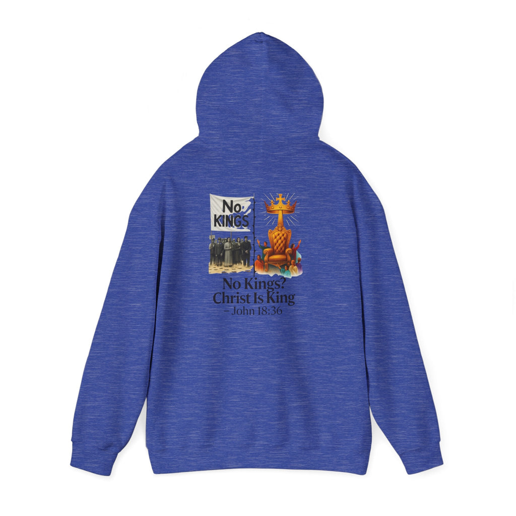 No Kings? Christ is King Hoodie – Bold Christian Hoodie for Sovereign Faith Printify