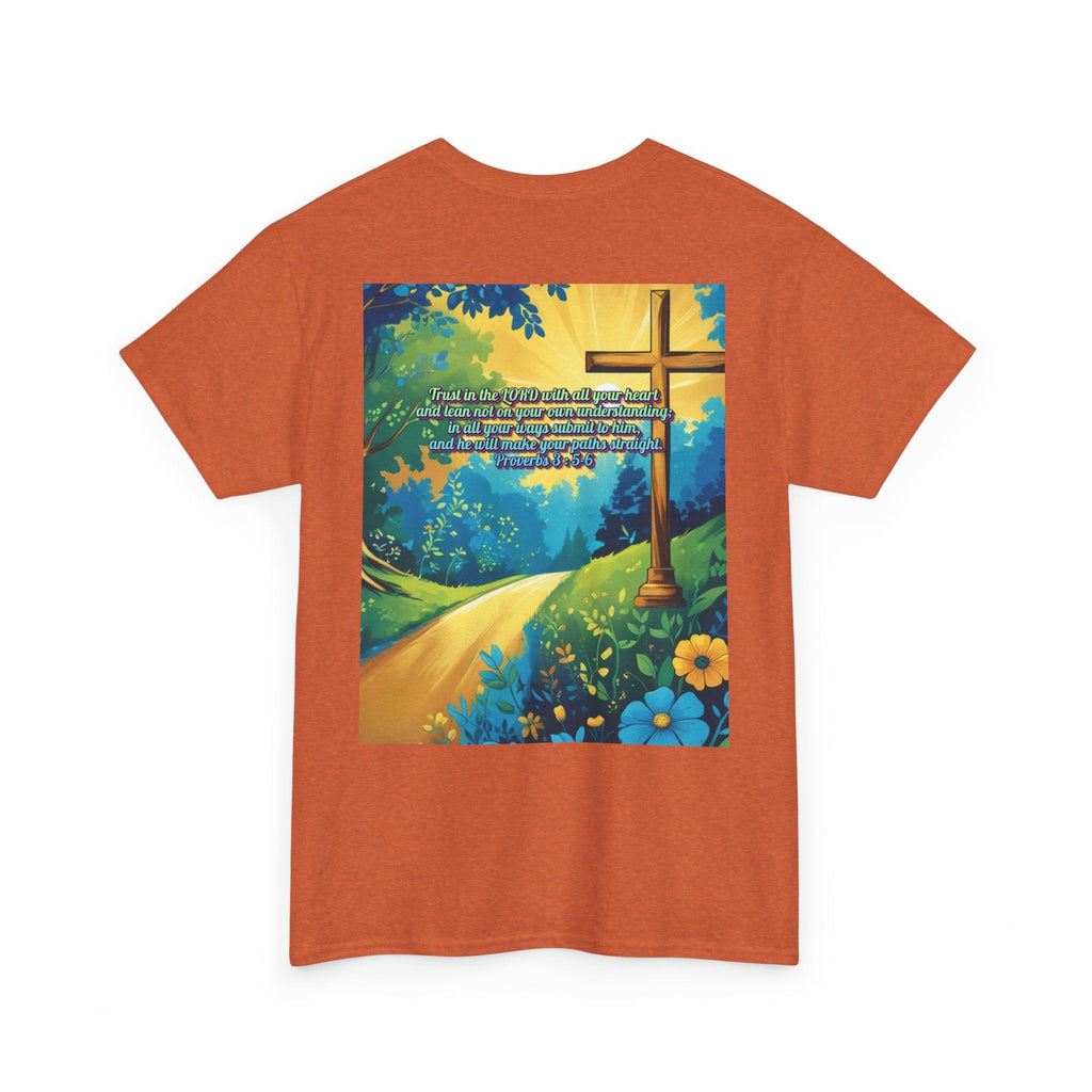 Trust in The Lord Proverbs 3:5-6 Biblical Design Unisex Heavy Cotton Tee Printify