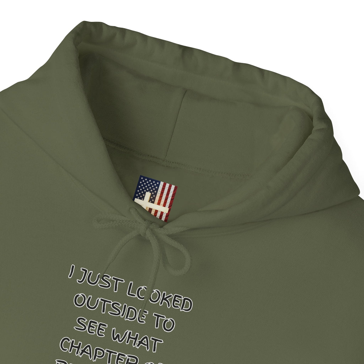 What Chapter of Revelation Hoodie – I Looked Outside My Window Christian Sweatshirt for End Times Humor & Faith Printify